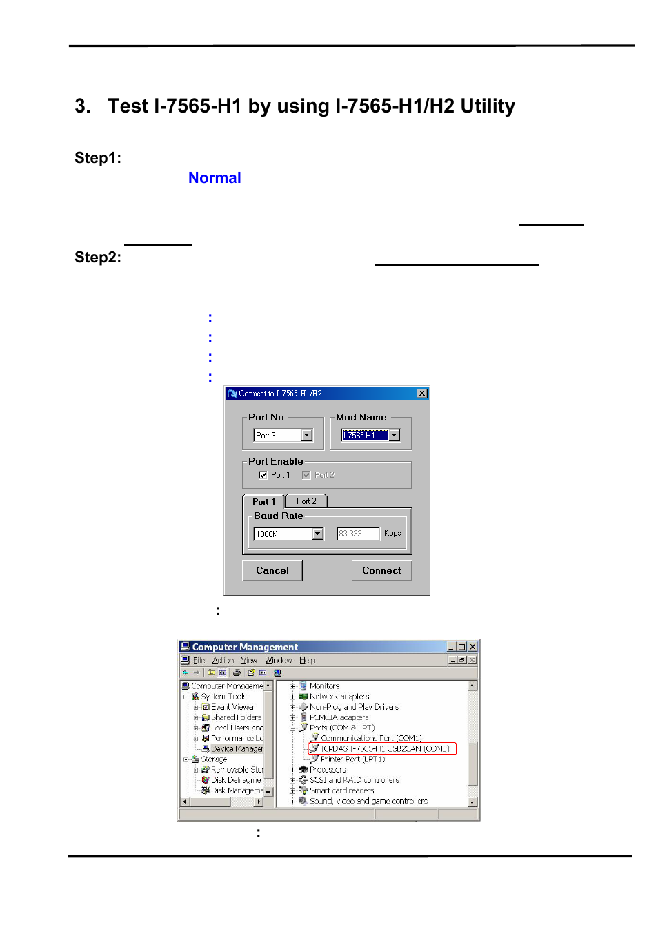 Test i-7565-h1 by using i-7565-h1/h2 utility | B&B Electronics I-7565-H2 - Quick Start Guide User Manual | Page 3 / 8
