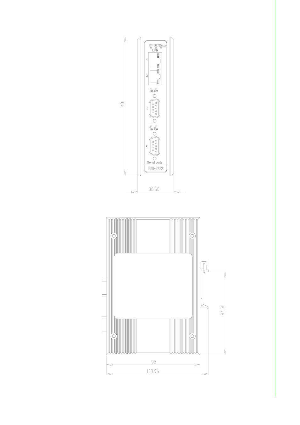 Figure 2.7 front view of eki-1222, Figure 2.8 side view of eki-1222, Chapter 2 g etting started | B&B Electronics EKI-1222 - Manual User Manual | Page 21 / 62