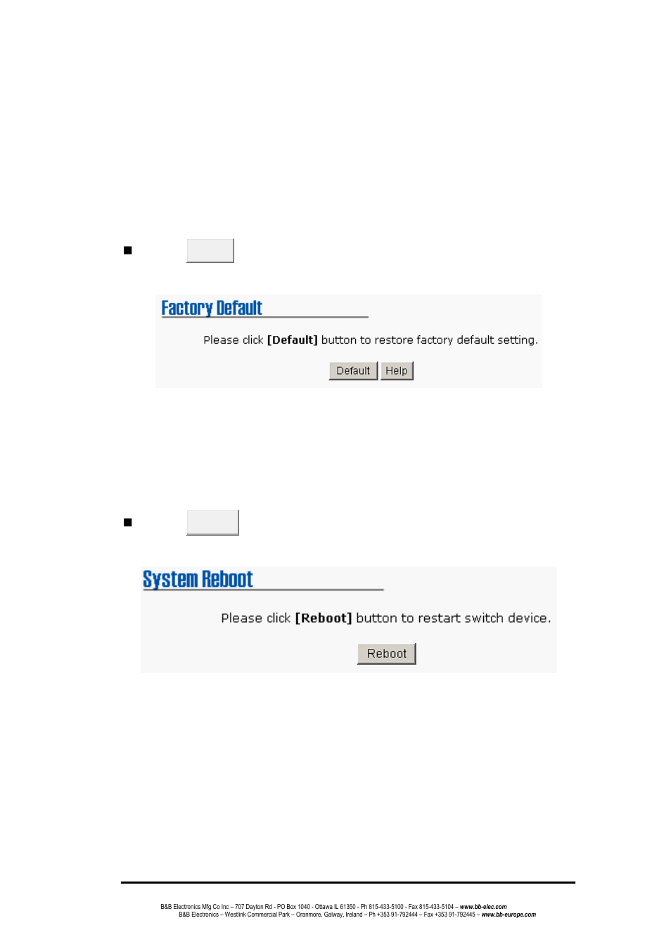 Factory default, System reboot | B&B Electronics EIR508-T - Manual User Manual | Page 60 / 71