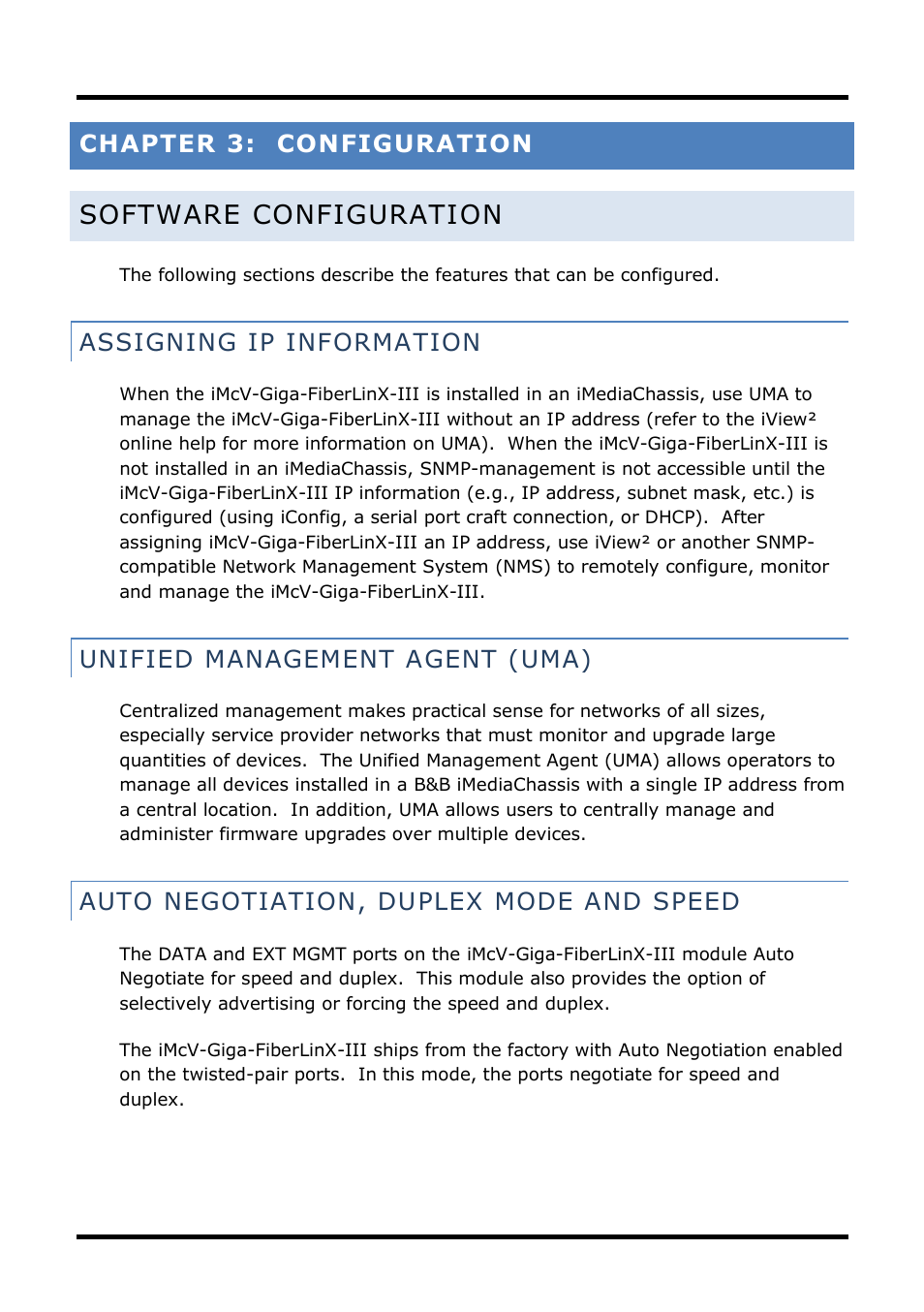 Chapter 3: configuration, Oftware, Onfiguration | Assigning ip information, Unified management agent (uma), Auto negotiation, duplex mode and speed, Software configuration | B&B Electronics 856-14205--29 - Manual User Manual | Page 11 / 73