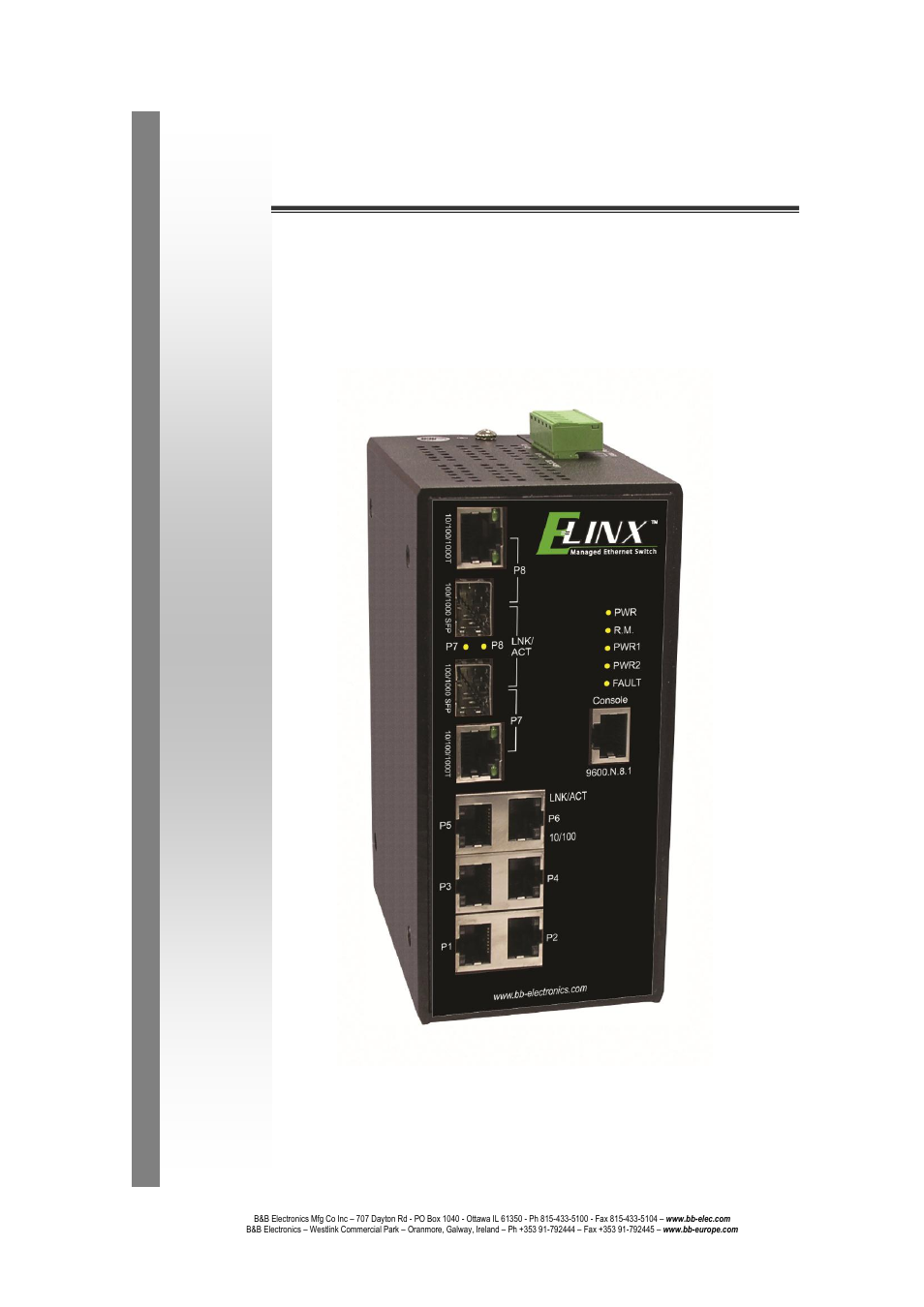 Eight port managed industrial ethernet switches, User manual | B&B Electronics EIR608-4SFP - Manual User Manual | Page 2 / 105