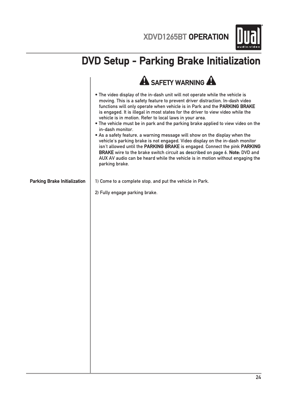 Dvd setup - parking brake initialization, Xdvd1265bt operation | Dual Electronics XDVD1265BT User Manual | Page 25 / 36