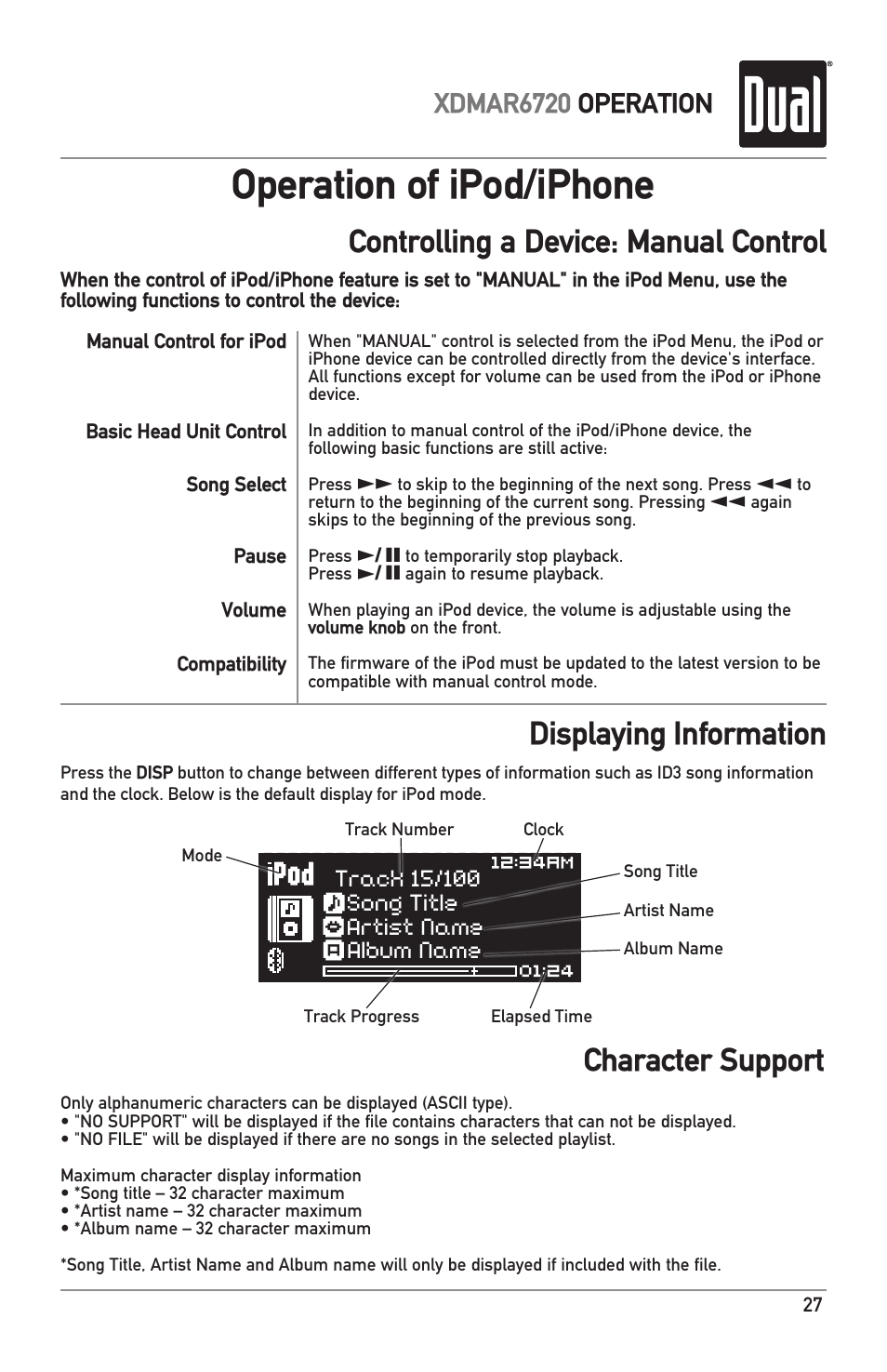 Operation of ipod/iphone, Displaying information, Controlling a device: manual control | Character support, Xdmar6720 operation | Dual Electronics XDMAR6720 User Manual | Page 27 / 36