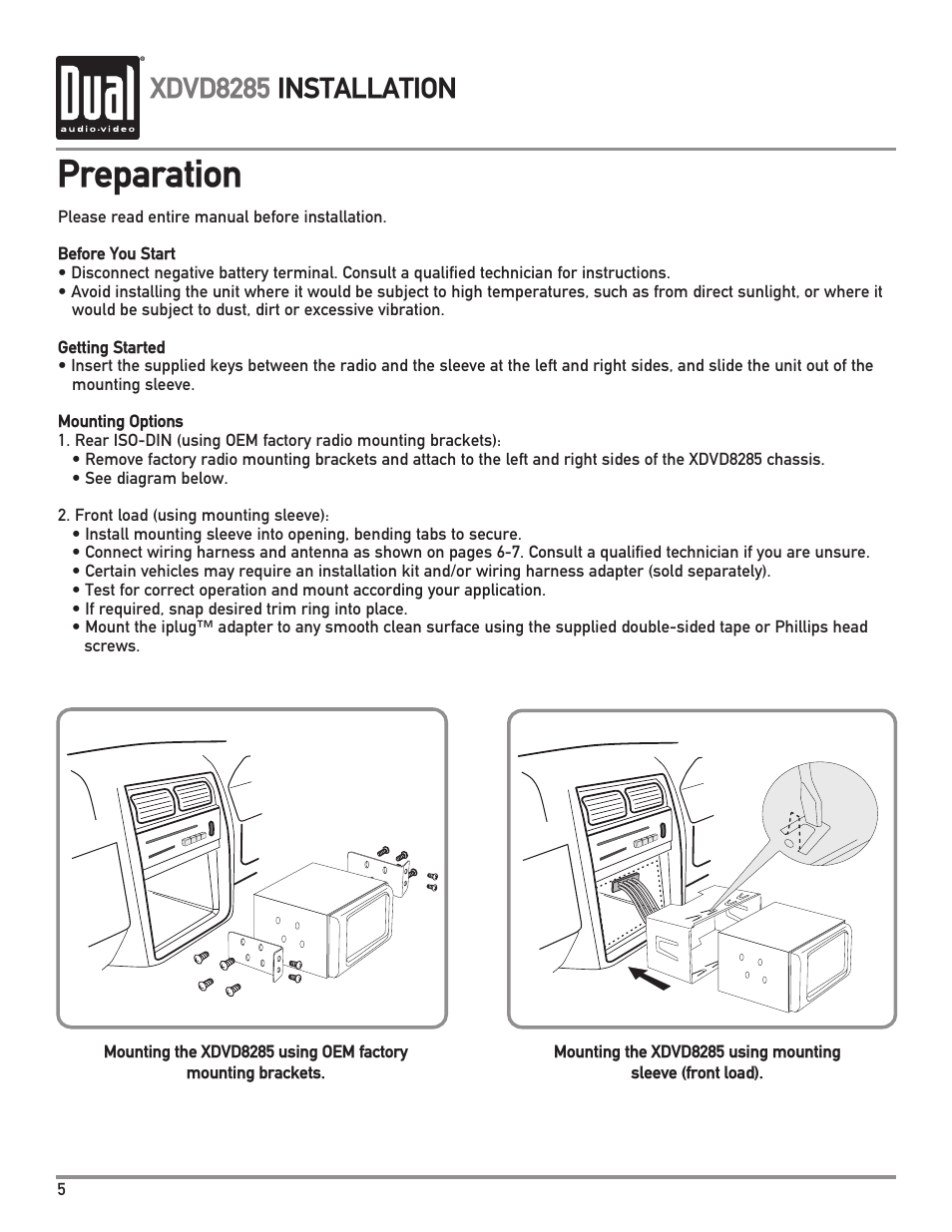 Preparation, Xdvd8285 installation | Dual Electronics XDVD8285 User Manual | Page 6 / 88