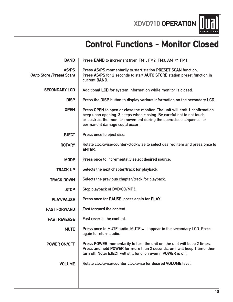 Control functions - monitor closed, Xdvd710 operation | Dual Electronics XDVD710 User Manual | Page 11 / 56