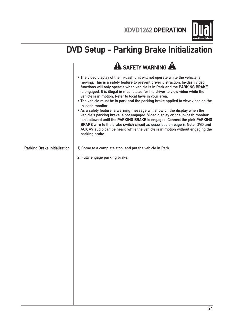 Dvd setup - parking brake initialization, Xdvd1262 operation | Dual Electronics XDVD1262 User Manual | Page 25 / 36