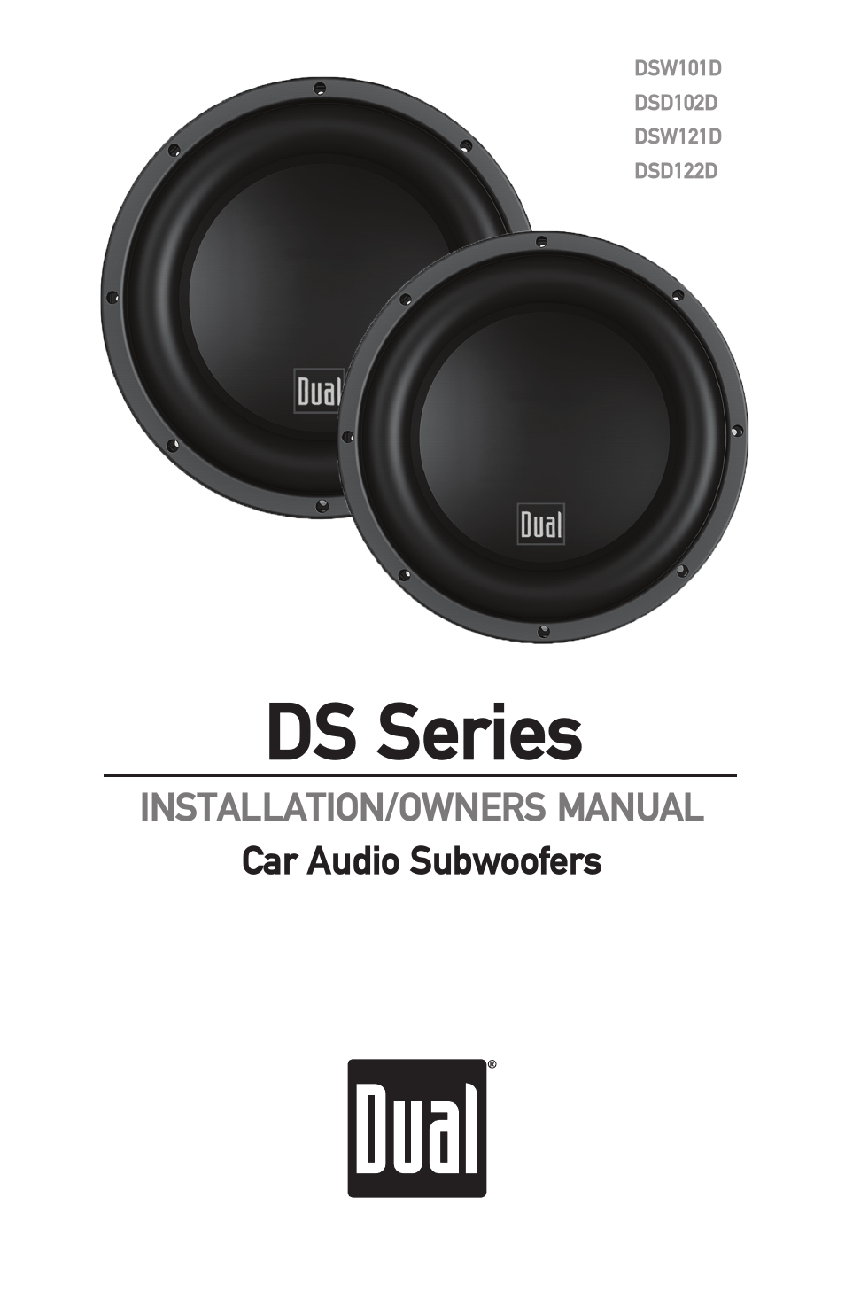 Dual Electronics DS Series Subwoofers User Manual | 16 pages