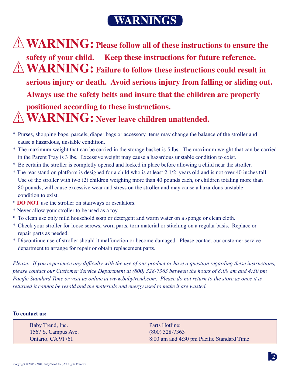 Warning, Warnings, Never leave children unattended | BabyTrend SS73443 - SIT N' STAND LX STROLLER - COLUMBIA User Manual | Page 2 / 7