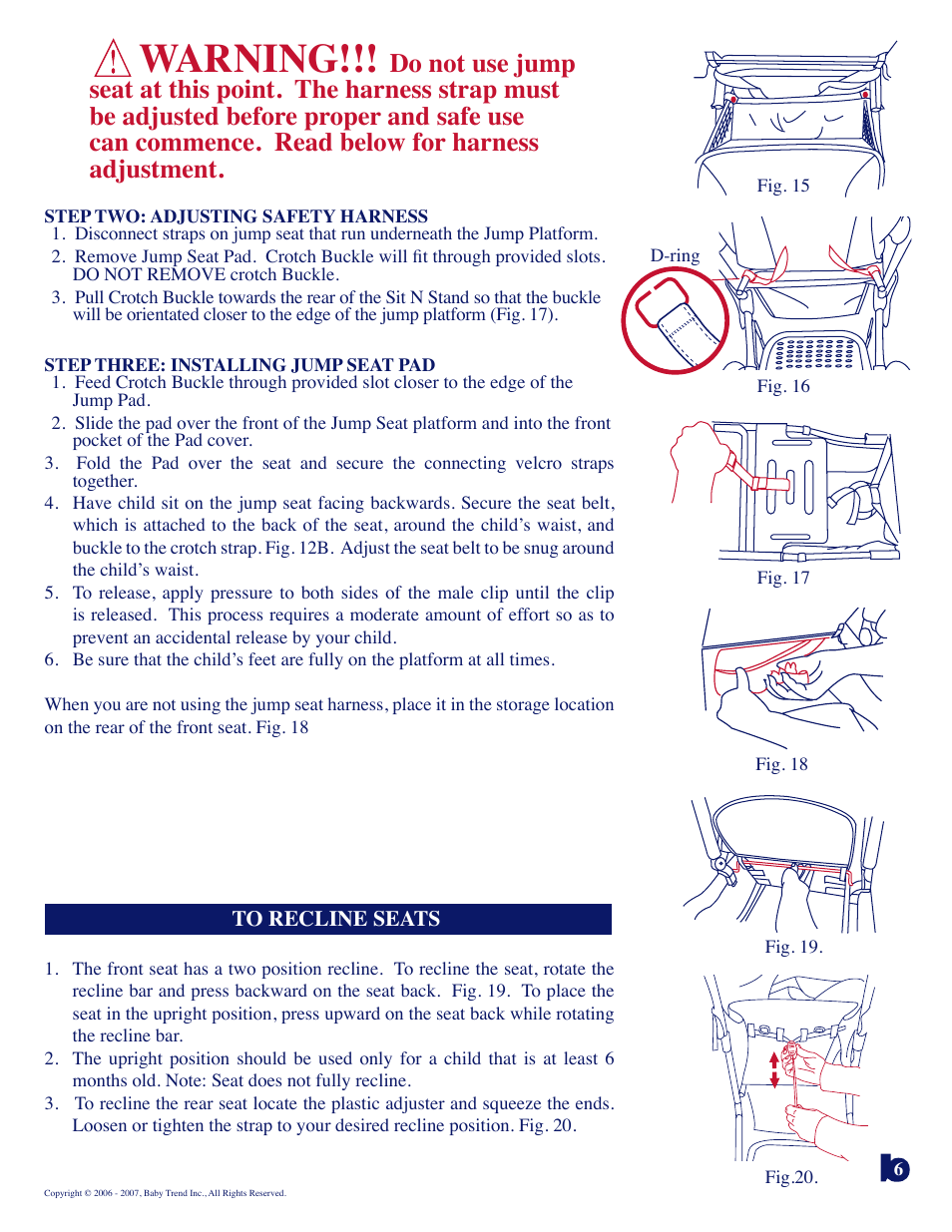 Warning | BabyTrend 7556PLUS - SIT N' STAND PLUS STROLLE - SERENGETTI User Manual | Page 6 / 9