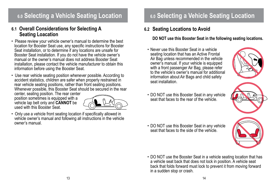 Selecting a vehicle seating location | BabyTrend LB10055 - HYBRID NO BACK BOOSTER CAR SEAT - HELLO KITTY User Manual | Page 8 / 16