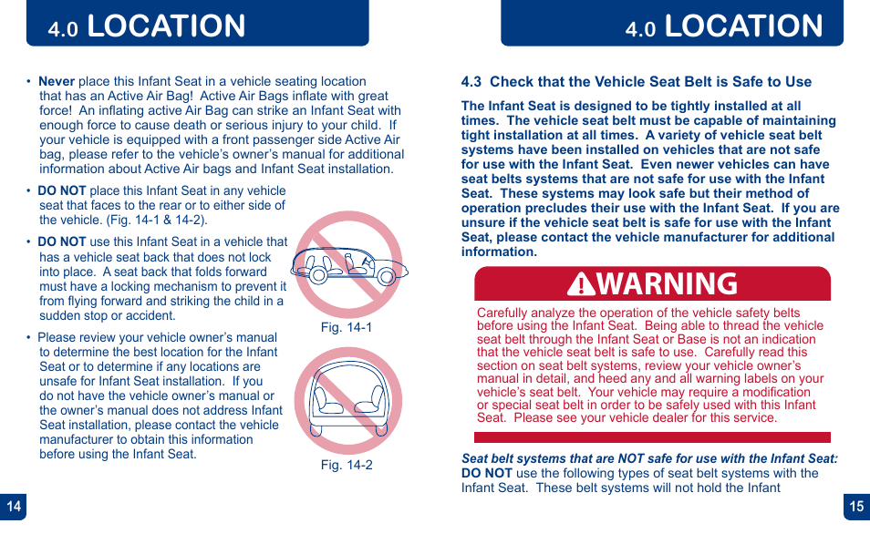 Warning, Location | BabyTrend CC13700 - EZ FLEX-LOC INFANT CAR SEAT - POMEGRANATE User Manual | Page 8 / 27