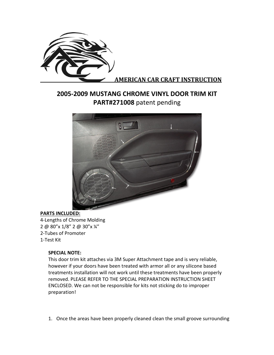 American Car Craft Mustang Door Trim Kit Chrome Vinyl 4Pc V6 & GT 2005-2009 User Manual | 3 pages
