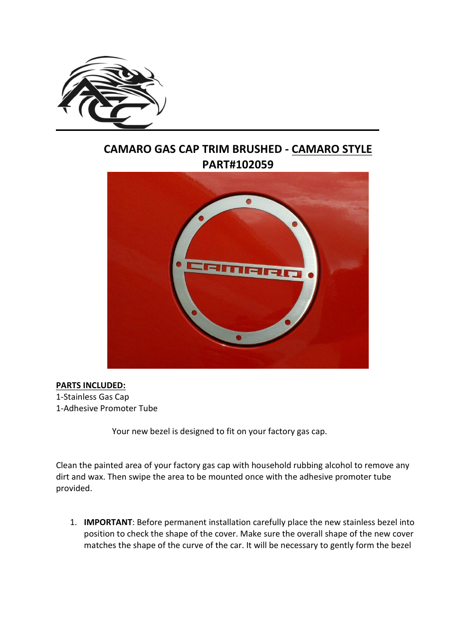 American Car Craft Camaro Gas Cap Cover "CAMARO 2010-2013" User Manual | 2 pages