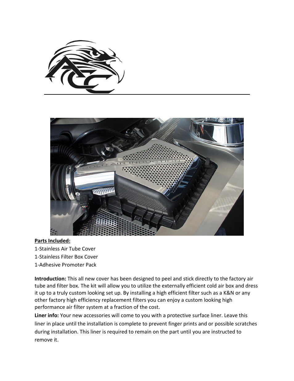American Car Craft Mustang Air Box Cover Perforated 2 Pc V8 & GT 5.0 2011-2013 User Manual | 2 pages