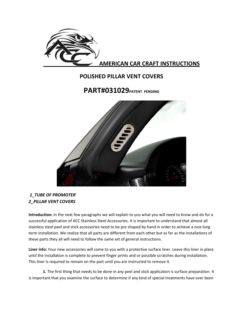 American Car Craft Corvette Pillar Vent Covers 2Pc Polished 1997-2004 C5 & Z06 User Manual | 2 pages