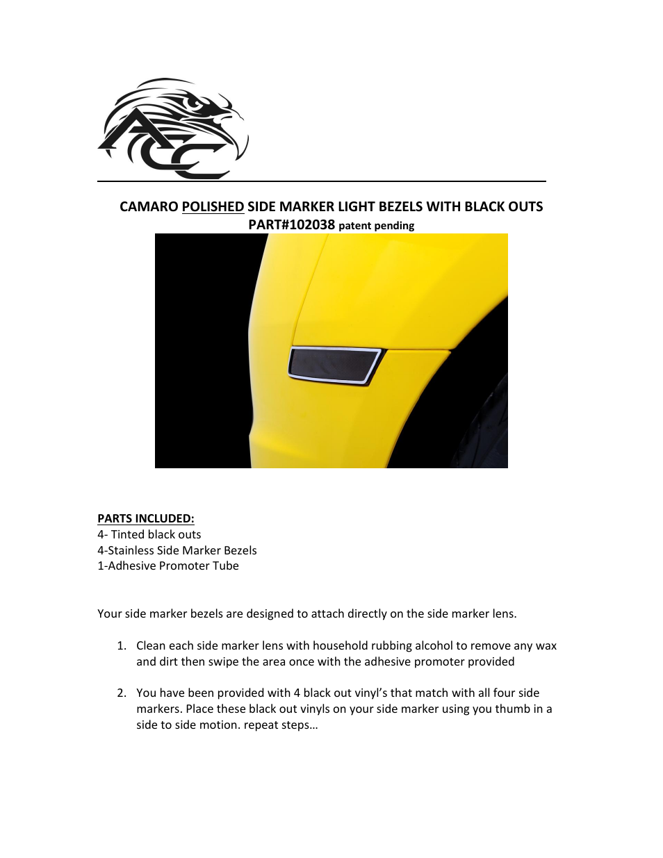 American Car Craft Camaro Side Marker Black Out Kit w_Polished Trim Rings 8Pc 2010-2013 User Manual | 2 pages