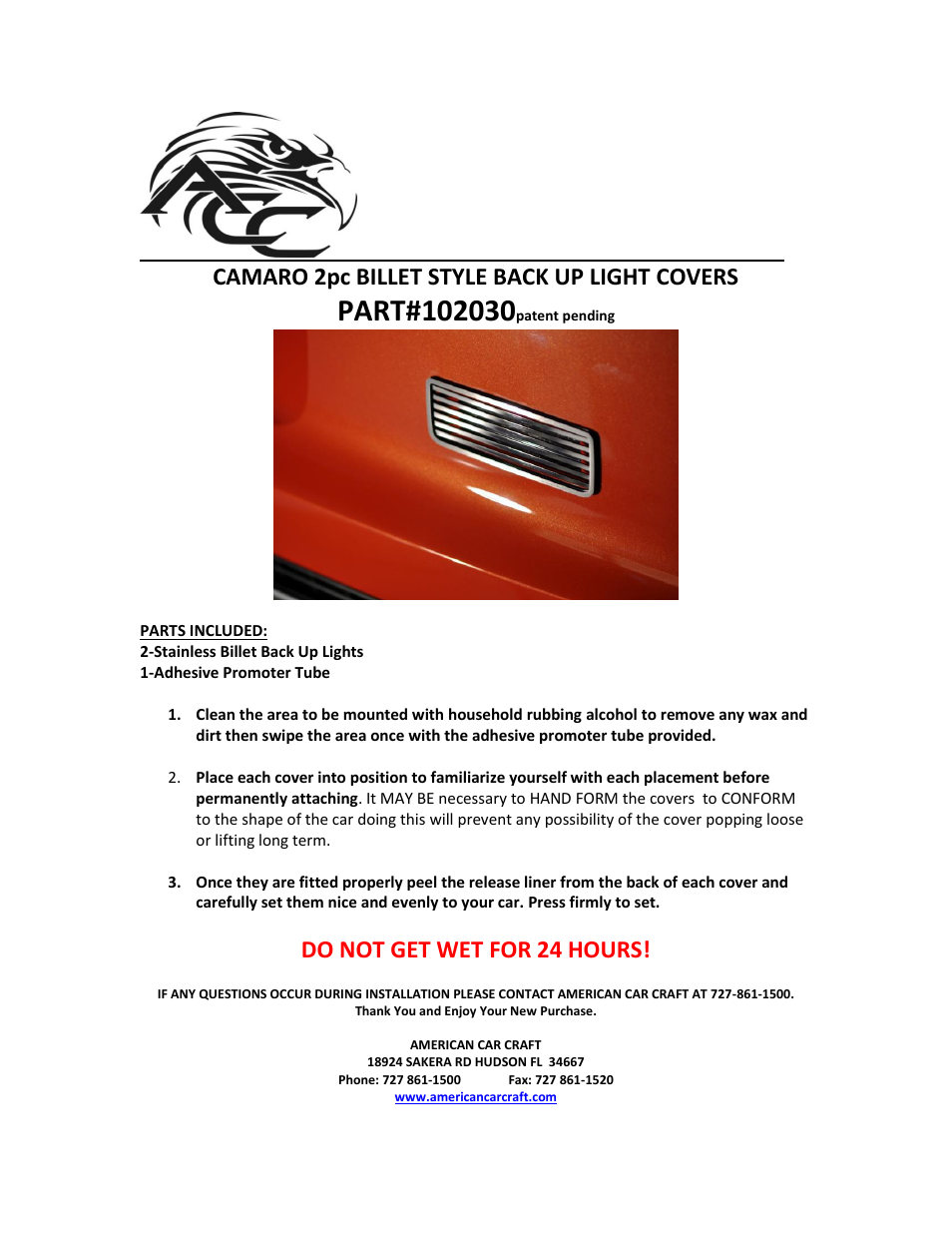 American Car Craft Camaro Reverse Light Covers Brushed Billet Style 2010-2013 User Manual | 1 page