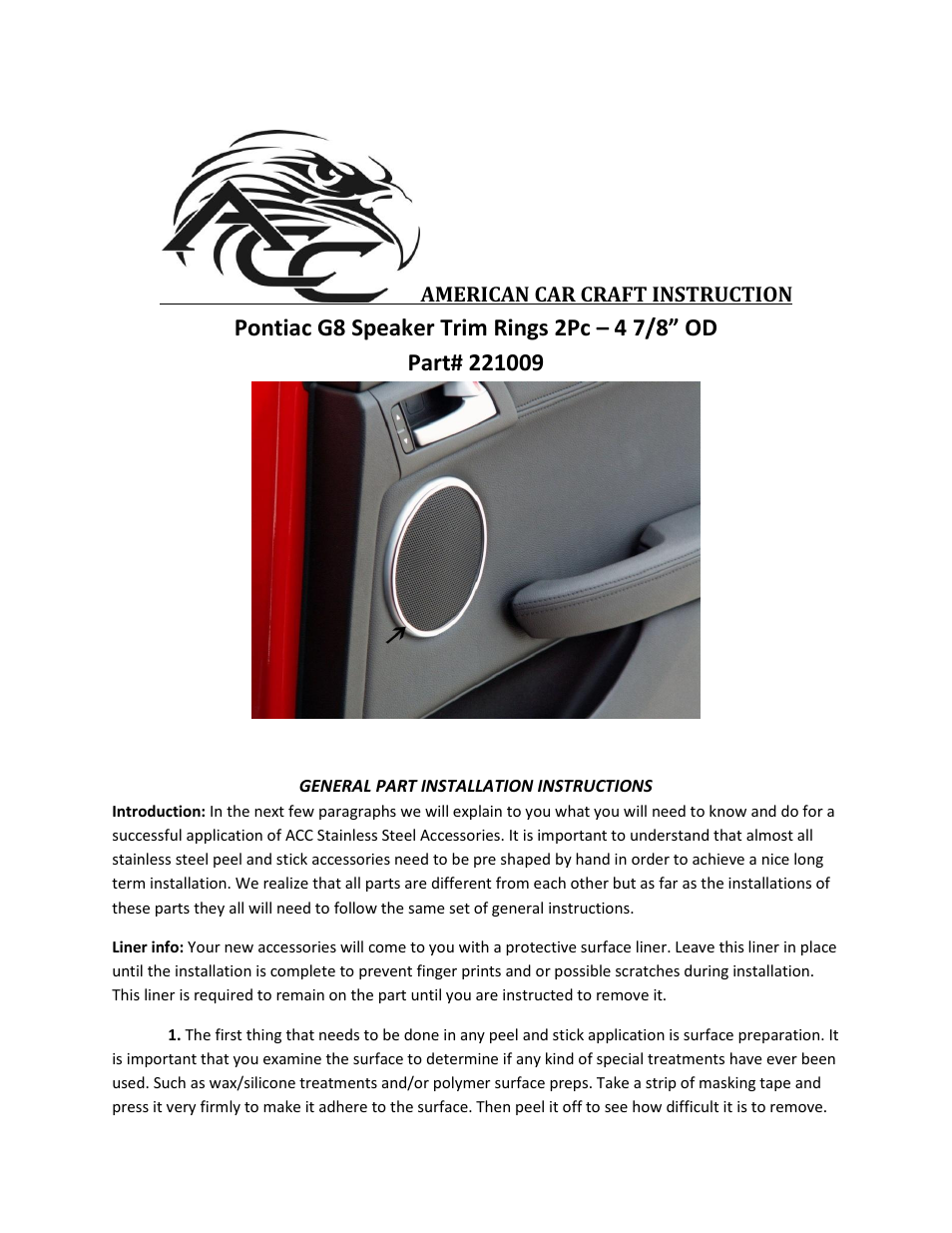 American Car Craft Pontiac G8 Speaker Trim Bezels Polished Front Door 4 7_8" OD. 2Pc GT 2008-2009 User Manual | 2 pages