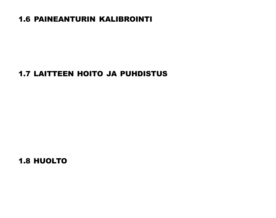 6 paineanturin kalibrointi, 7 laitteen hoito ja puhdistus, 8 huolto | SUUNTO Advizor User Manual | Page 369 / 470