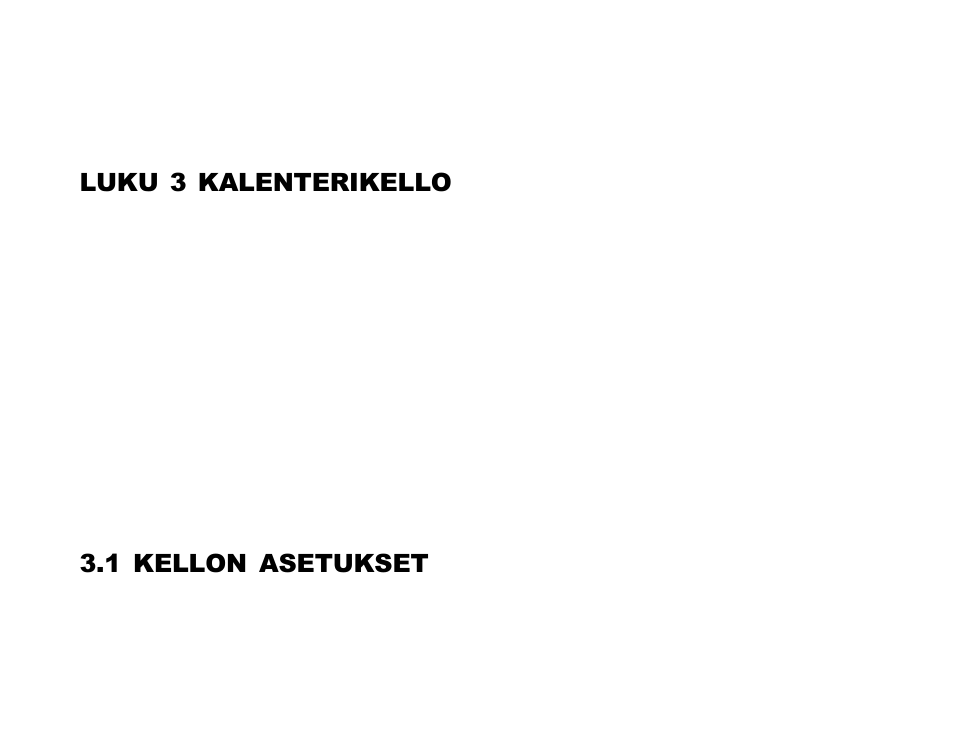 Luku 3 kalenterikello, 1 kellon asetukset | SUUNTO Advizor User Manual | Page 382 / 470