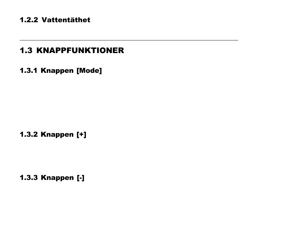 3 knappfunktioner, 2 vattentäthet, 1 knappen [mode | 2 knappen, 3 knappen | SUUNTO Advizor User Manual | Page 419 / 470