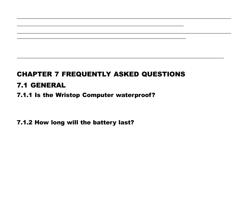 Chapter 7 frequently asked questions, 1 general, Chapter 7 frequently asked questions 7.1 general | 1 is the wristop computer waterproof, 2 how long will the battery last | SUUNTO Advizor User Manual | Page 51 / 470