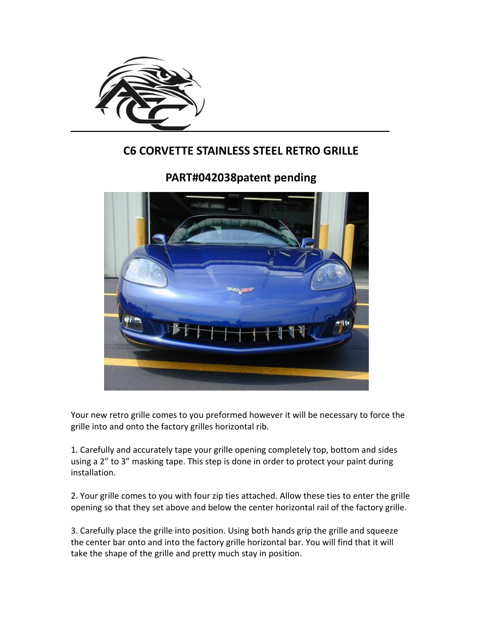 American Car Craft Corvette Grill Retro Style Front Polished 2005-2012 C6 only User Manual | 2 pages