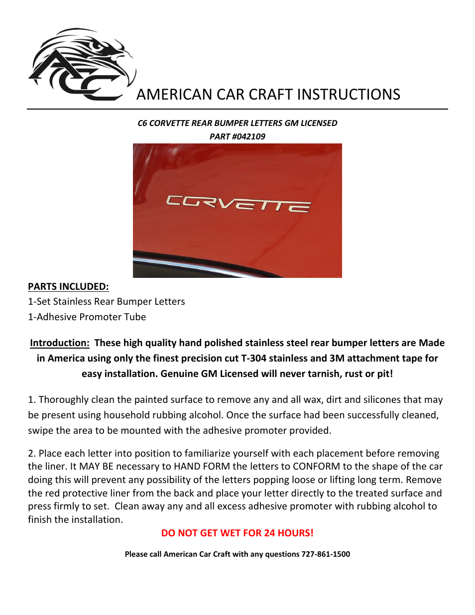 American Car Craft Corvette Rear Bumper Letter Set Polished 2005-2013 C6 all User Manual | 1 page