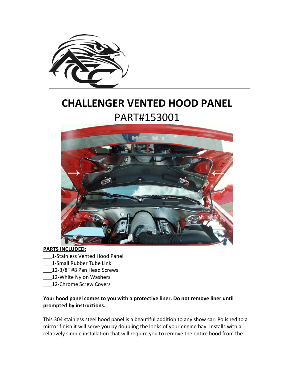 American Car Craft Challenger Hood Panel Polished Vented 2008-2013 User Manual | 3 pages