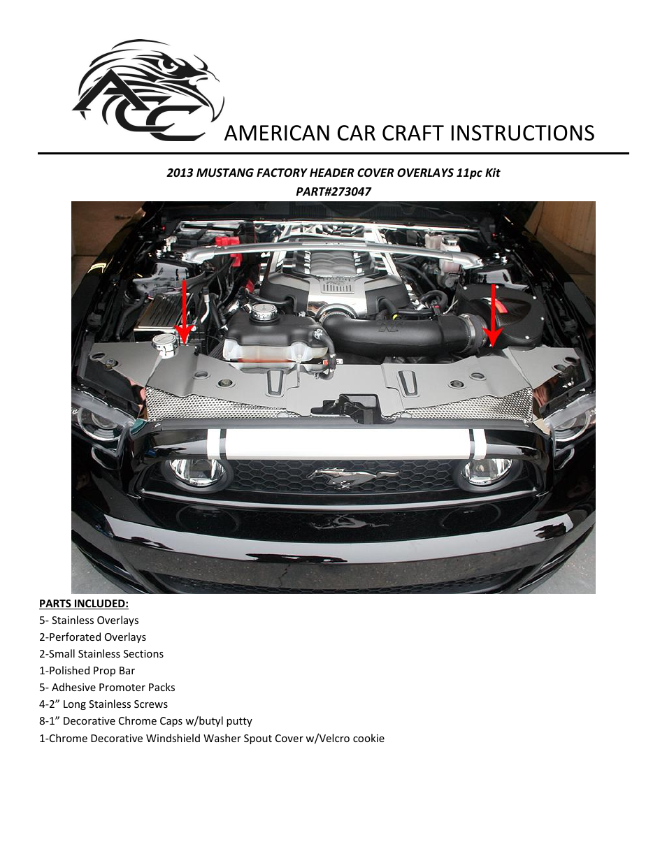 American Car Craft Mustang Front Header Plate 11Pc Polished V8 & GT 5.0 2013 User Manual | 3 pages