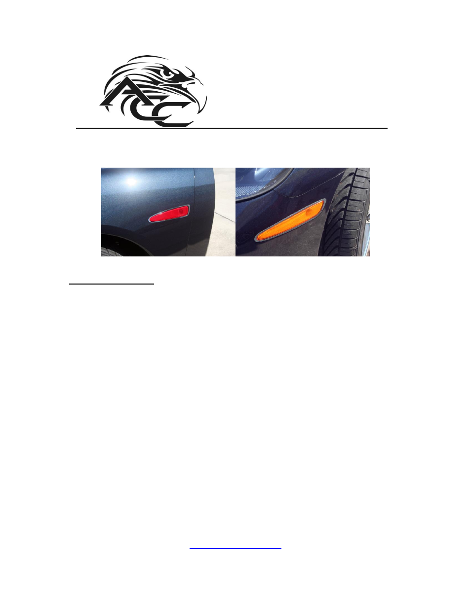 American Car Craft Corvette Side Marker Light Bezels Polished 4Pc 2006-2013 C6 only User Manual | 1 page