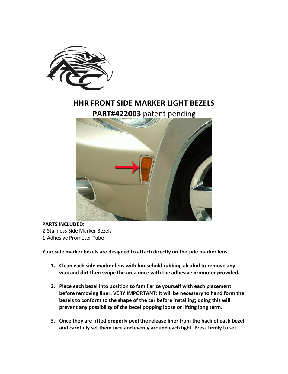 American Car Craft HHR Marker Light Trim Polished Front 2Pc 2006-2012 User Manual | 2 pages