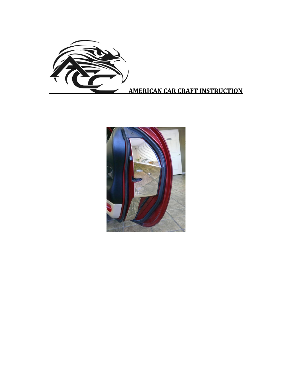 American Car Craft Corvette Door Jamb Covers - Standard Doors 2Pc 1997-2004 C5 & Z06 User Manual | 2 pages