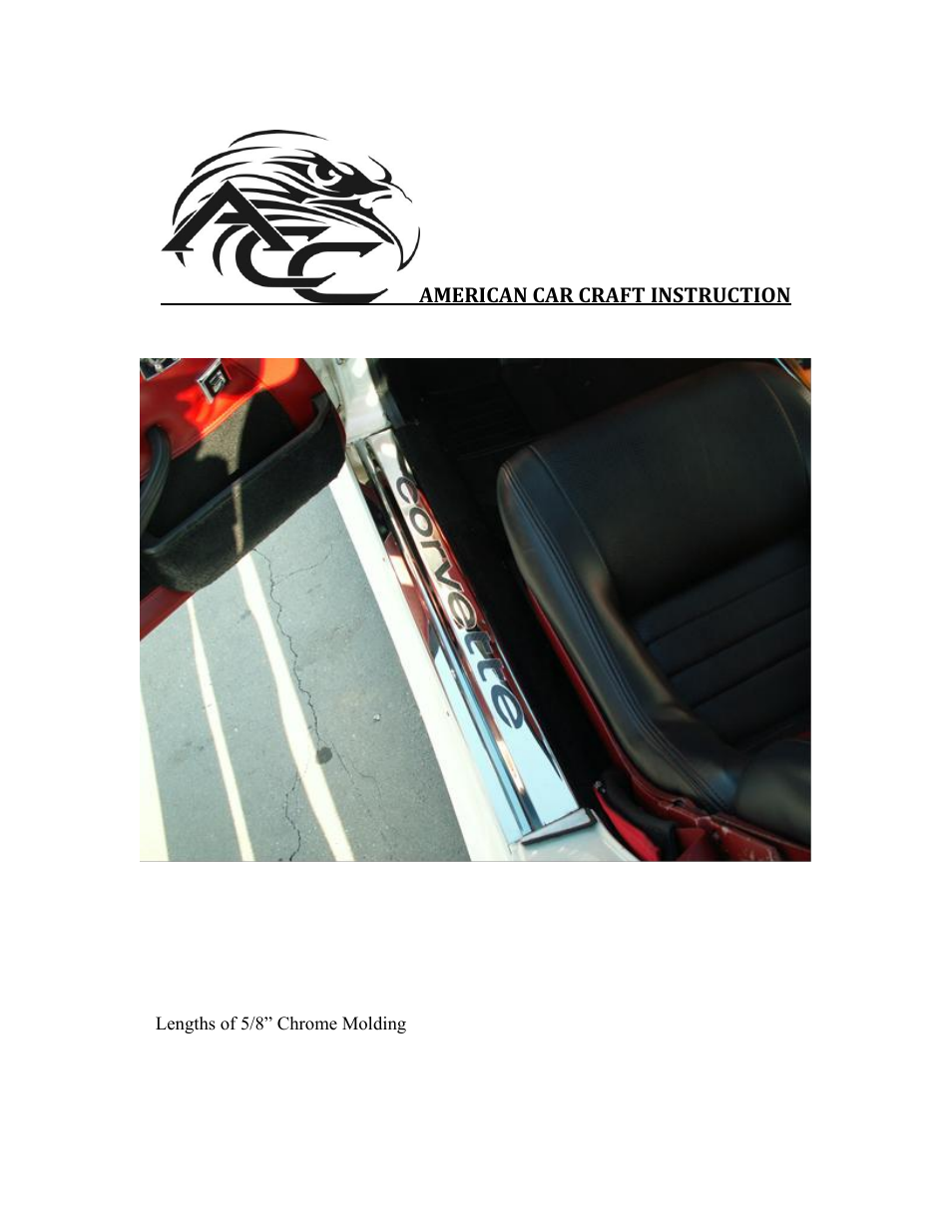 American Car Craft Corvette Doorsills Polished Stainless w_Carbon Fiber 2Pc 1978-1982 C3 User Manual | 2 pages