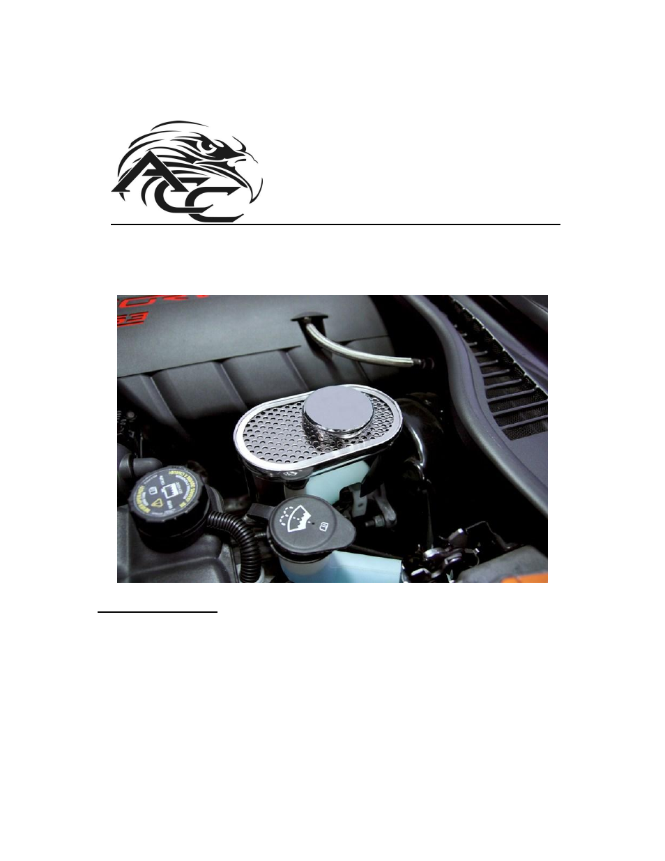 American Car Craft Corvette Master Cylinder Cover Perforated 2009-2012 C6+Z06+GS User Manual | 2 pages