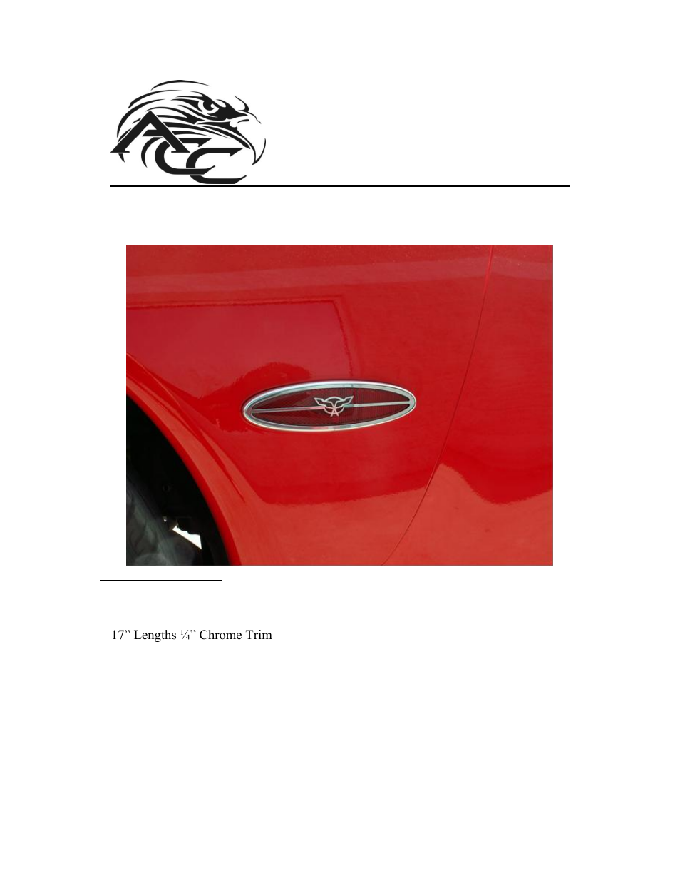 American Car Craft Corvette Side Marker Trim Rear 2Pc with Crossed Flags Brushed 1997-2004 C5 & Z06 User Manual | 2 pages
