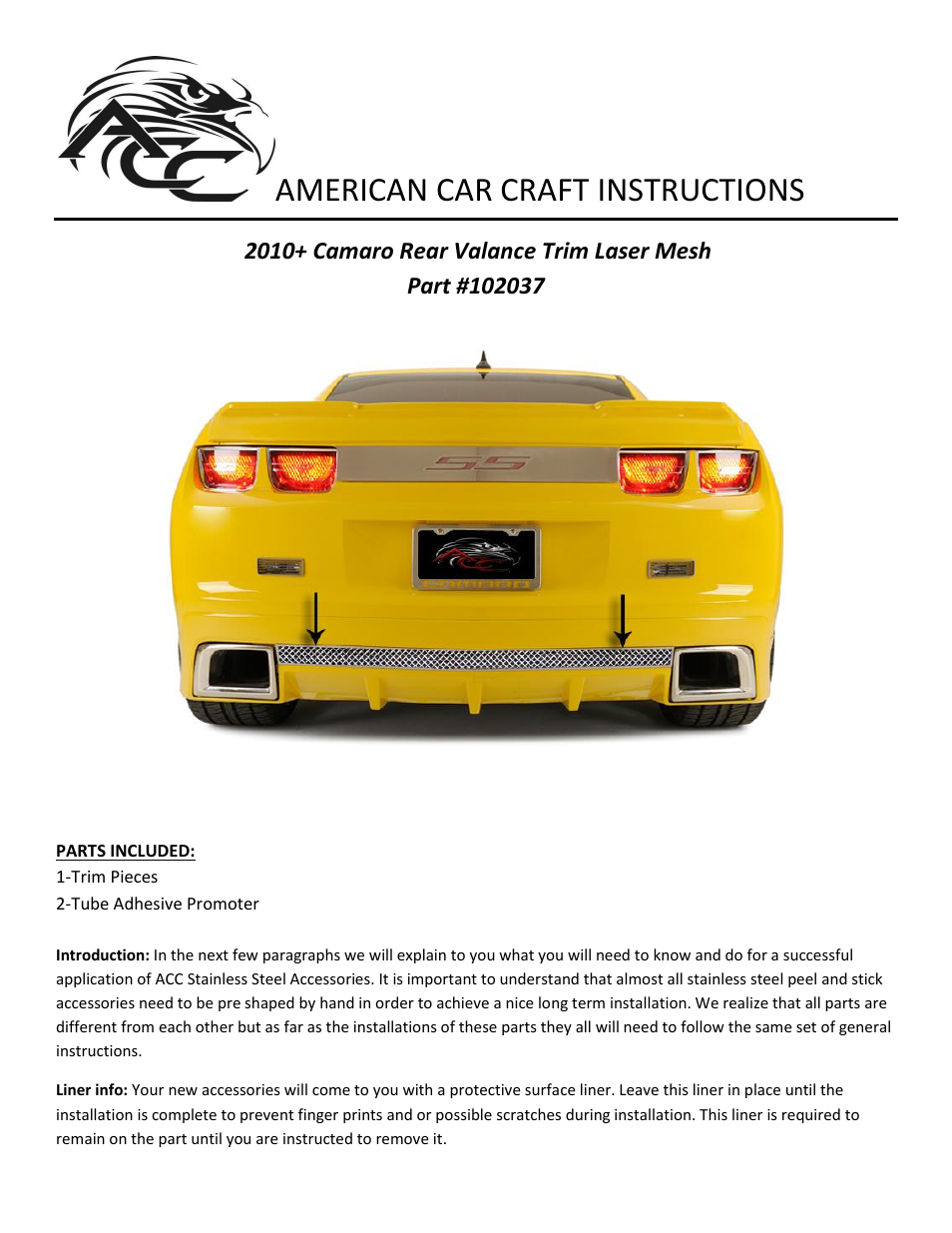 American Car Craft Camaro Rear Valance Laser Mesh Fits the GM RS Ground Effects 2010-2013 User Manual | 2 pages