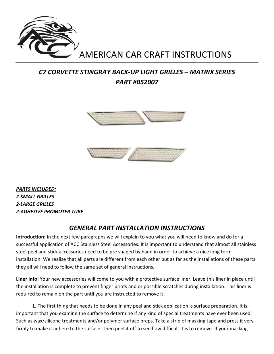 American Car Craft Corvette Stingray Back-Up Light Grilles Matrix Series Alumi-Steel 4Pc Polished 2014+ C7 User Manual | 3 pages