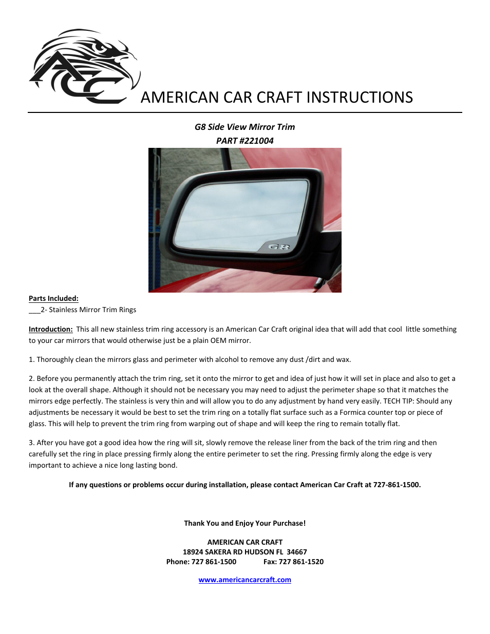 American Car Craft Pontiac G8 Mirror Trim Brushed Side View GT 2008-2009 User Manual | 1 page