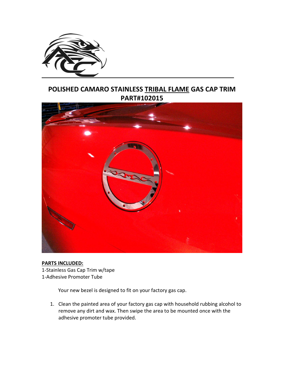 American Car Craft Camaro Gas Cap Cover Polished "Tribal Flame 2010-2013" User Manual | 2 pages