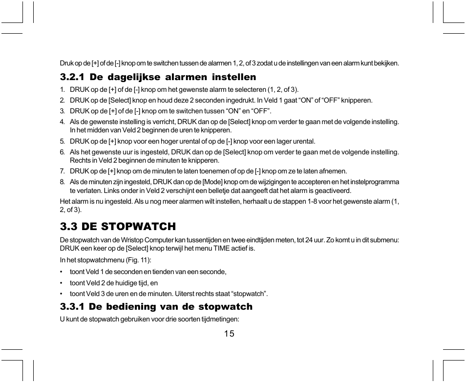 3 de stopwatch, 1 de dagelijkse alarmen instellen, 1 de bediening van de stopwatch | SUUNTO Yachtsman User Manual | Page 185 / 270