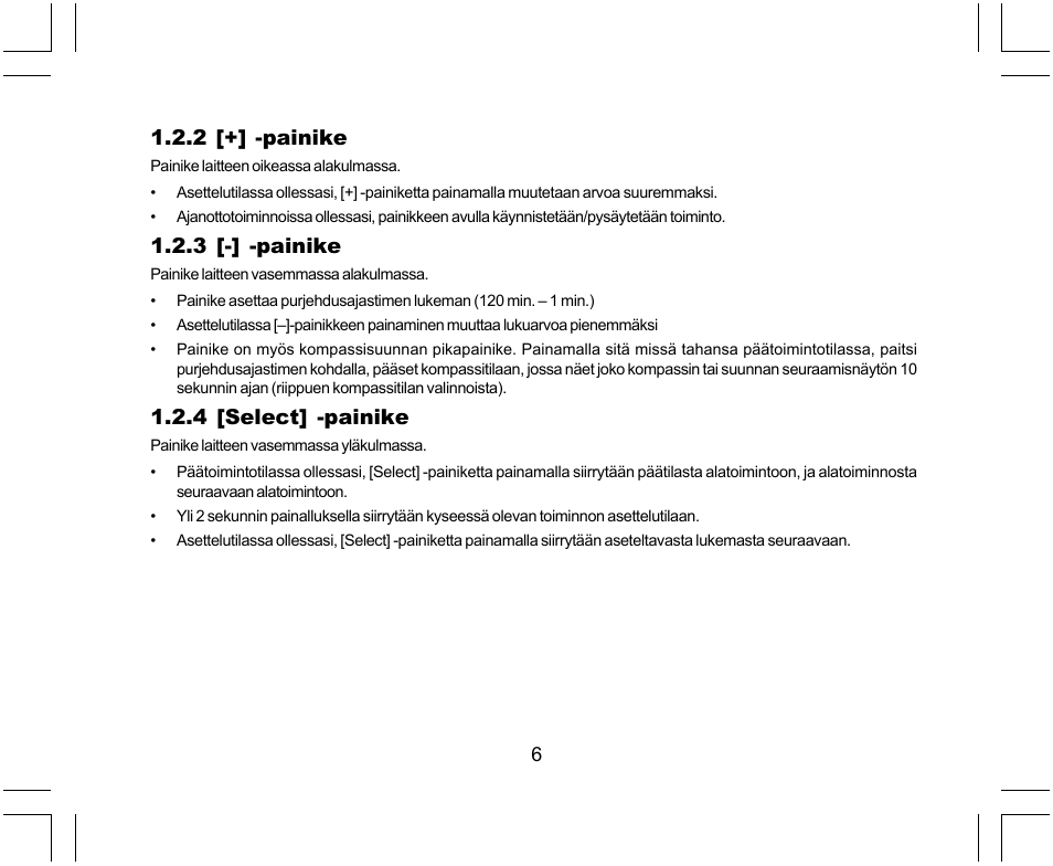 2 [+] -painike, 3 [-] -painike, 4 [select] -painike | SUUNTO Yachtsman User Manual | Page 210 / 270