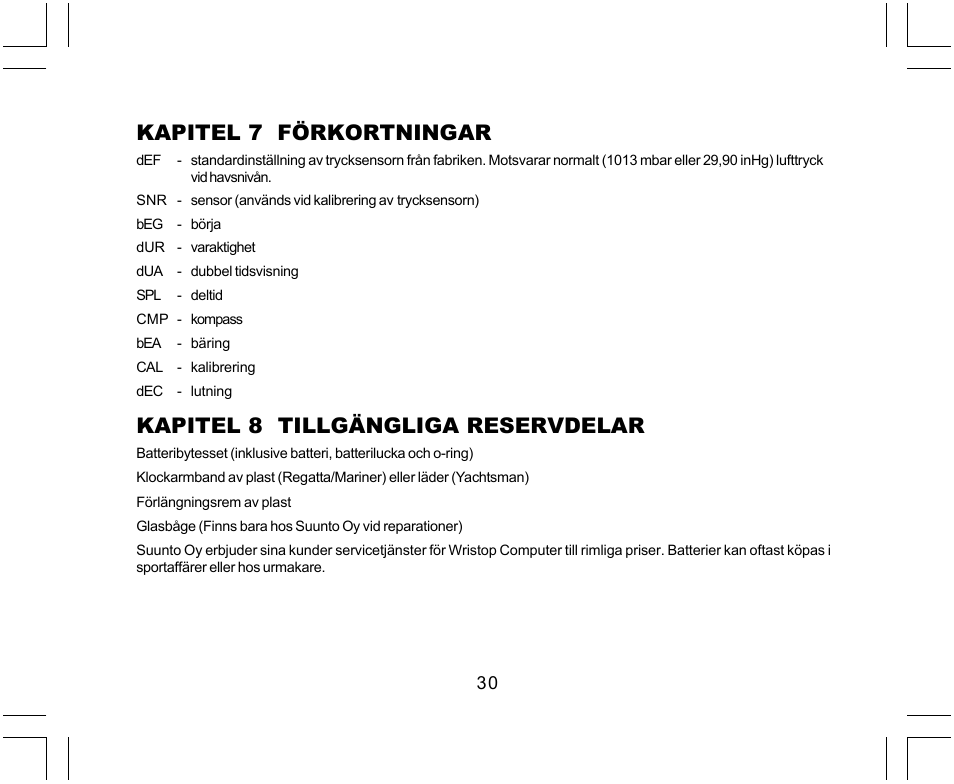 Kapitel 7 förkortningar, Kapitel 8 tillgängliga reservdelar | SUUNTO Yachtsman User Manual | Page 266 / 270