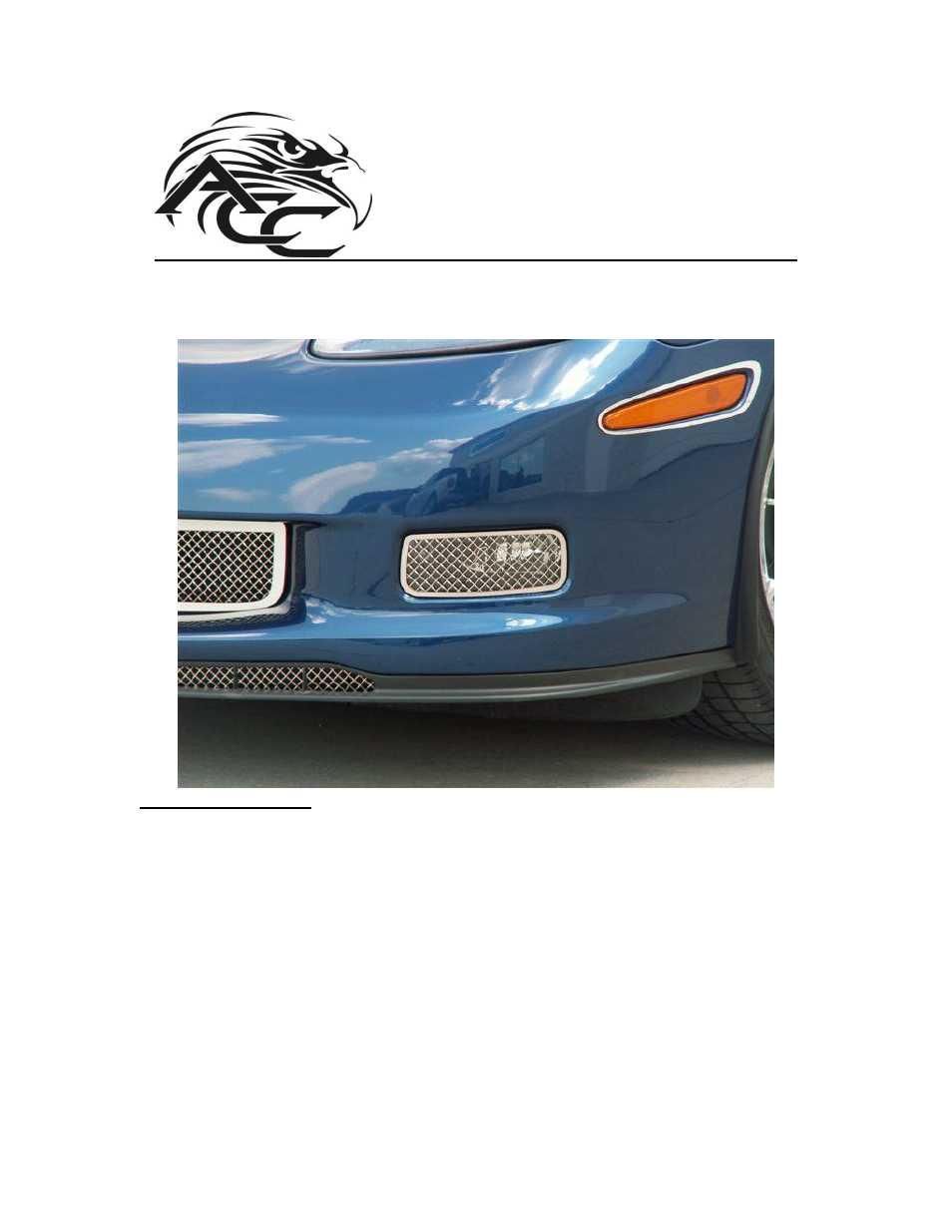 American Car Craft Corvette Driving Light Covers Laser Mesh 2Pc Polished 2006-2013 Z06+GS+ZR1 User Manual | 2 pages