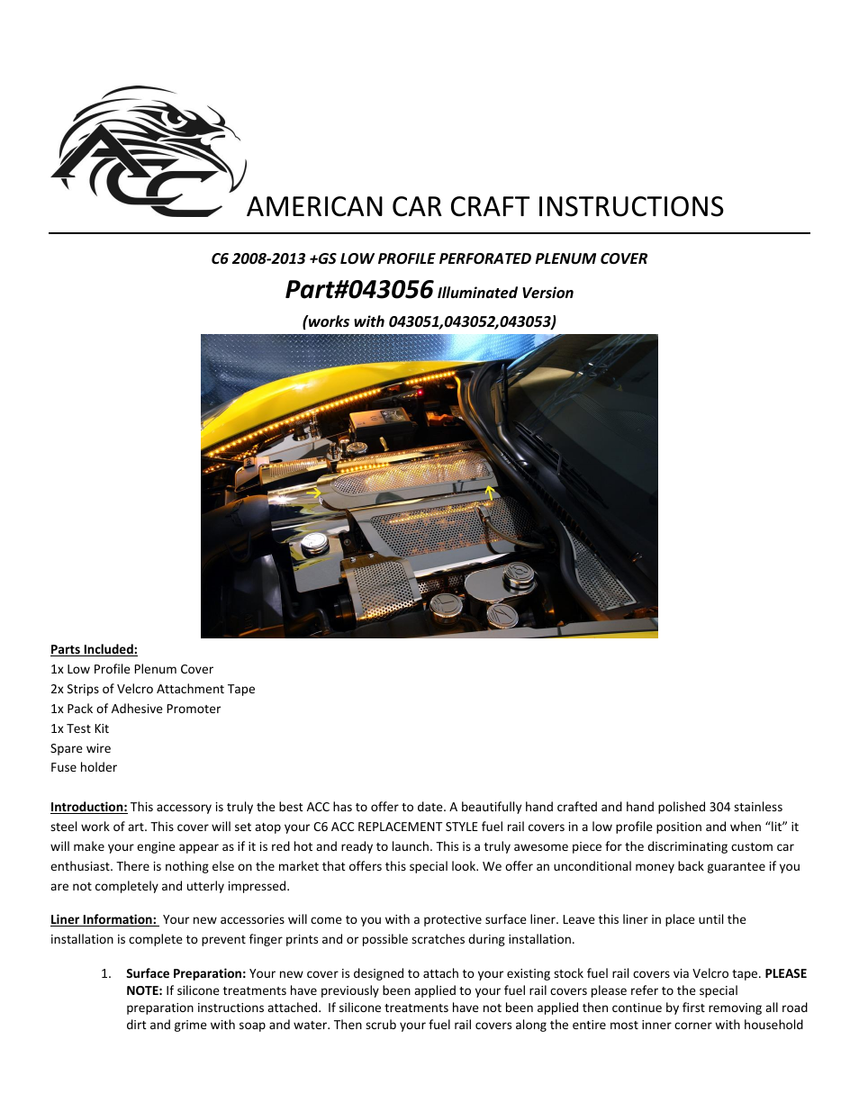 American Car Craft Corvette Plenum Cover Perforated Illuminated Low Profile 2008-2013 C6+GS User Manual | 2 pages