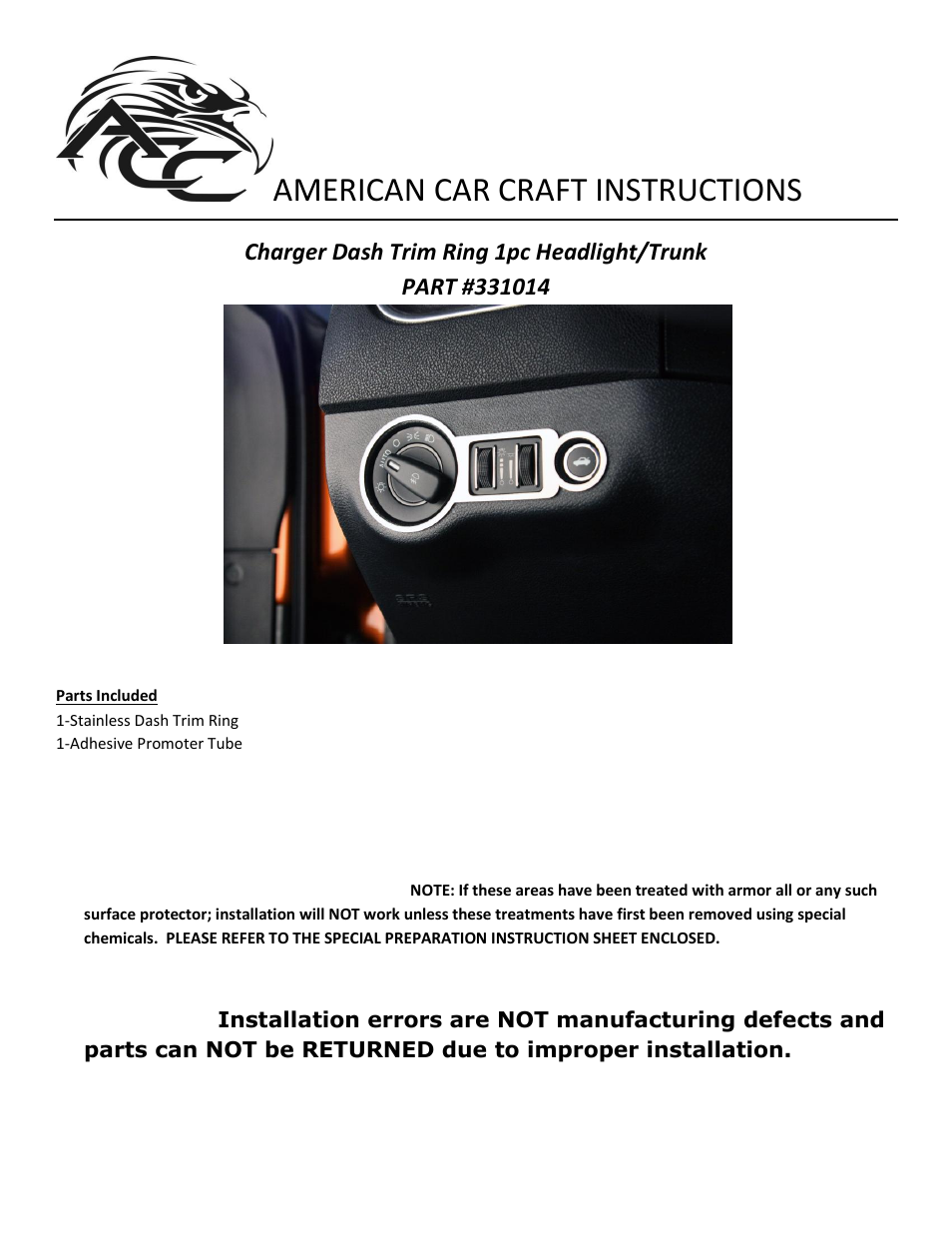 American Car Craft Dodge Charger _ Chrysler 300 Headlight _ Trunk Control Panel Trim Ring 2011-2013 User Manual | 2 pages