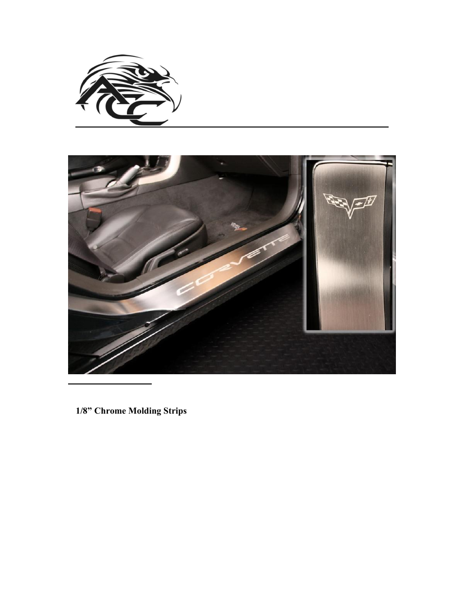 American Car Craft Corvette Full Length Outer Doorsills Laser Etched 2Pc 2005-2013 C6 User Manual | 2 pages