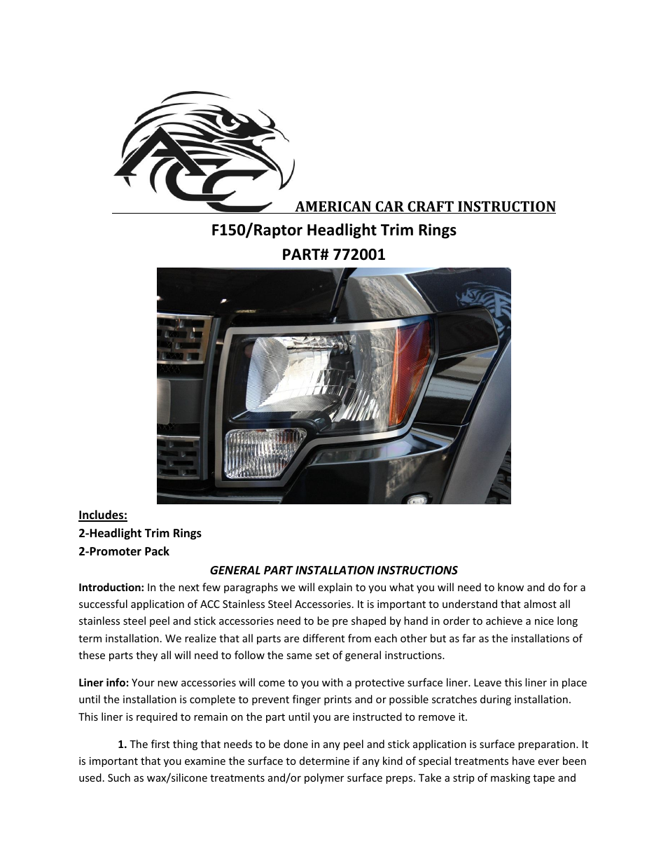 American Car Craft Ford F150_Raptor Headlight Trim Rings Brushed 2Pc 2009-2013 User Manual | 2 pages