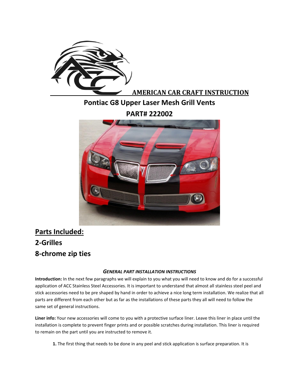 American Car Craft Pontiac G8 Grille Laser Mesh Upper Polished 2Pc GT 2008-2009 User Manual | 2 pages