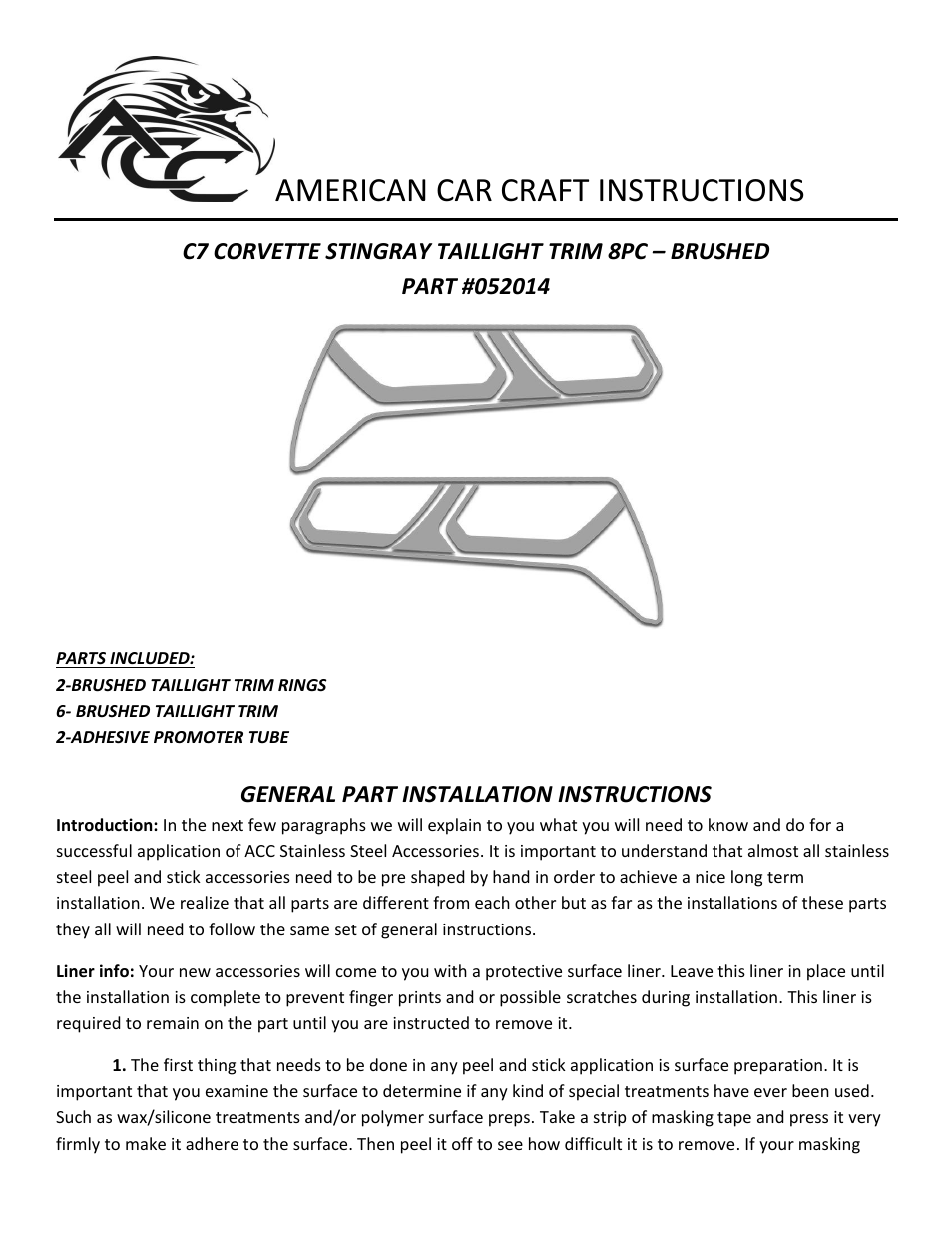American Car Craft Corvette Stingray Taillight Trim Kit 8Pc Brushed 2014+ C7 User Manual | 3 pages